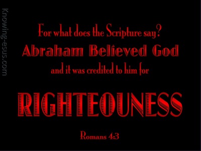 Romans 4:3 Abraham Believed God (maroon)